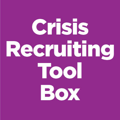 Crisis Recruiting Tool Box