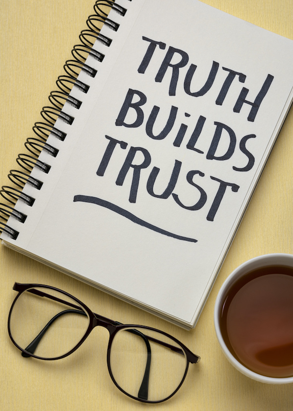 Truth builds Trust